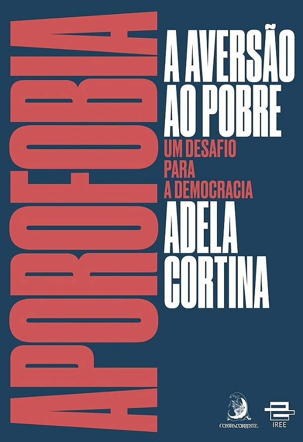 Livro Aporofobia, a aversão ao pobre: um desafio para a d...