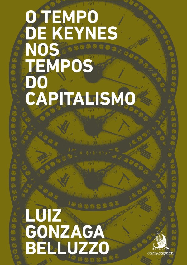 Livro O tempo de Keynes nos tempos do capitalismo