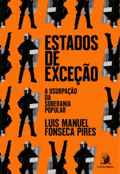 Livro Estados de exceção: a usurpação da soberania popula...