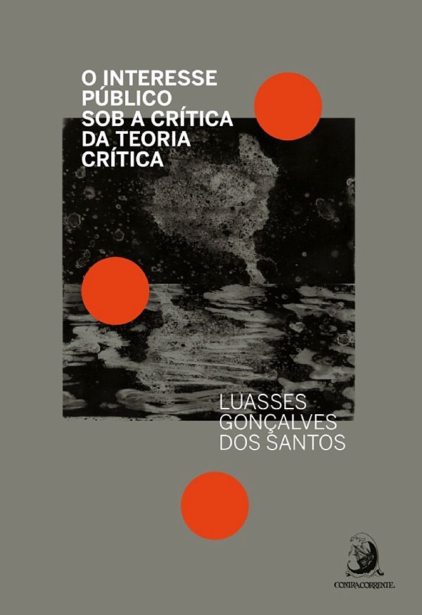 Livro O interesse público sob a crítica da Teoria Crítica