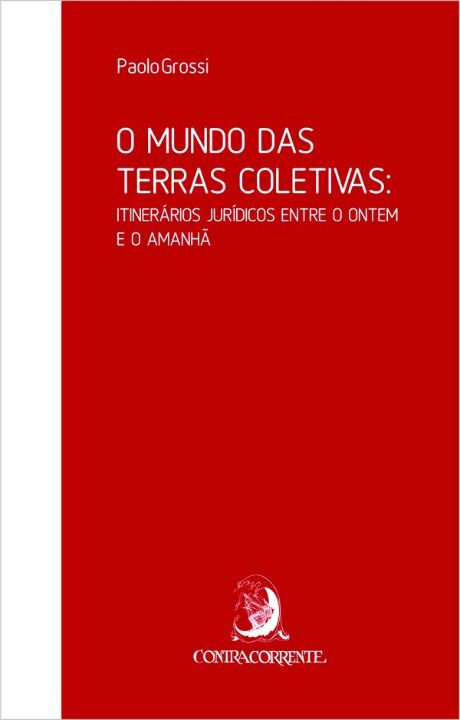 Livro O mundo das terras coletivas: Itinerários jurídicos...