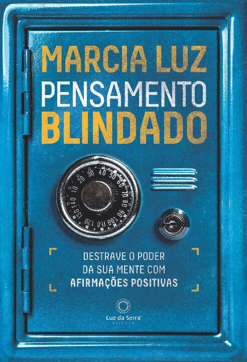 Livro Pensamento Blindado: Destrave o poder da sua mente ...