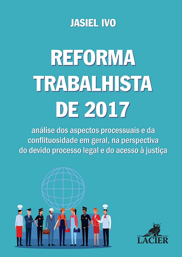 Livro Reforma Trabalhista De 2017 - 01Ed/23