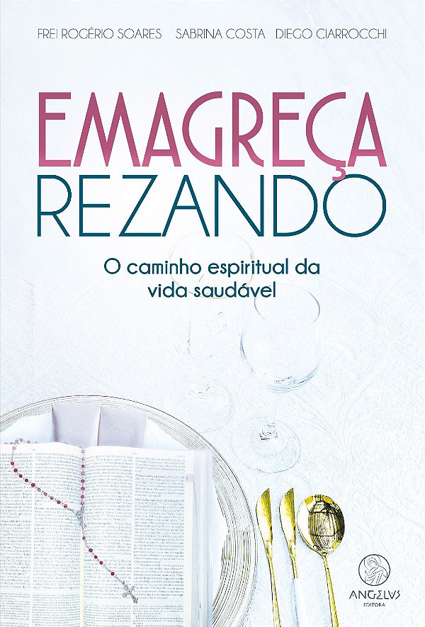 Livro Emagreça rezando