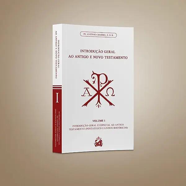 Livro Introdução Geral Ao Antigo E Novo Testamento (Volum...