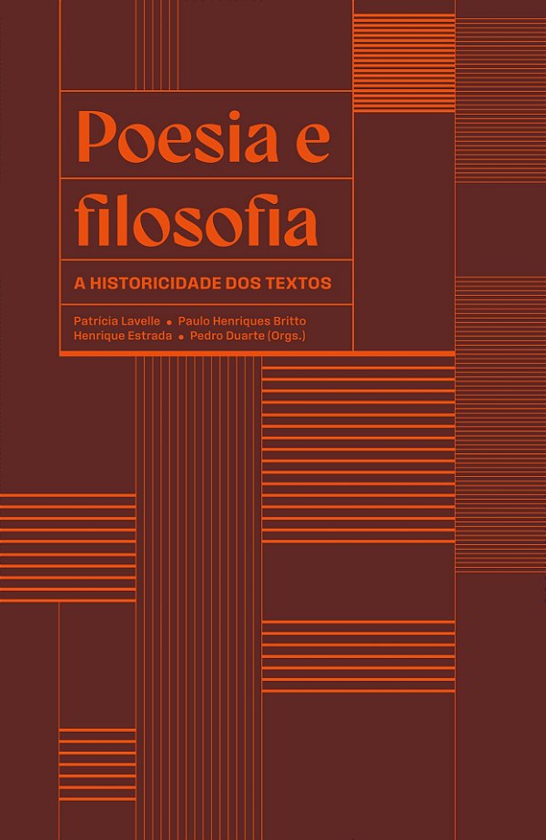 Livro Poesia E Filosofia - A Historicidade Dos Textos