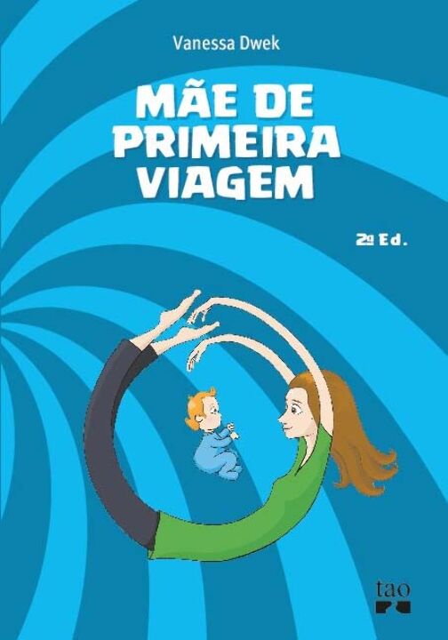 Livro Mãe de primeira viagem