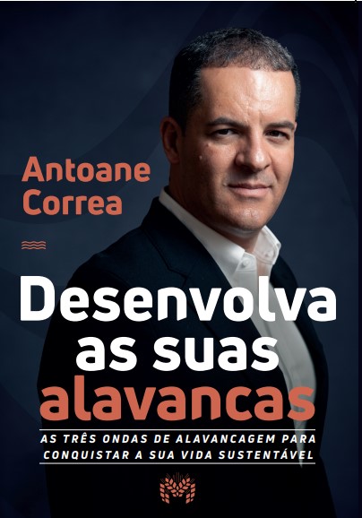 Livro Desenvolva As Suas Alavancas: As Três Ondas De Alavancage...