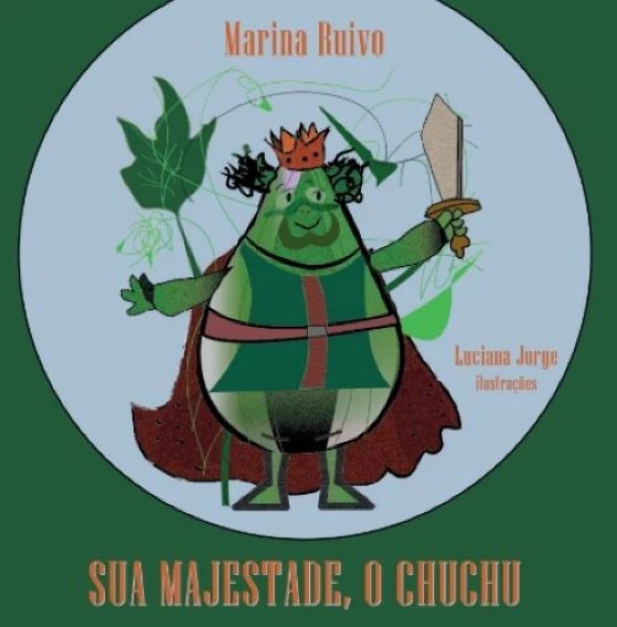 Livro Sua majestade, o Chuchu