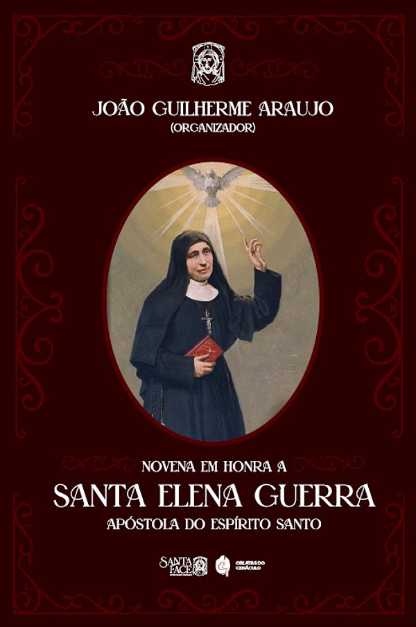Livro Novena Em Honra A Santa Elena Guerra: Apóstola Do Espírit...
