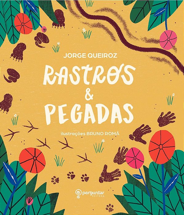 Livro Rastros & Pegadas (Volume 1)