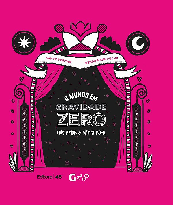 Livro O mundo em gravidade zero - Com amor e spray rosa (Volume...
