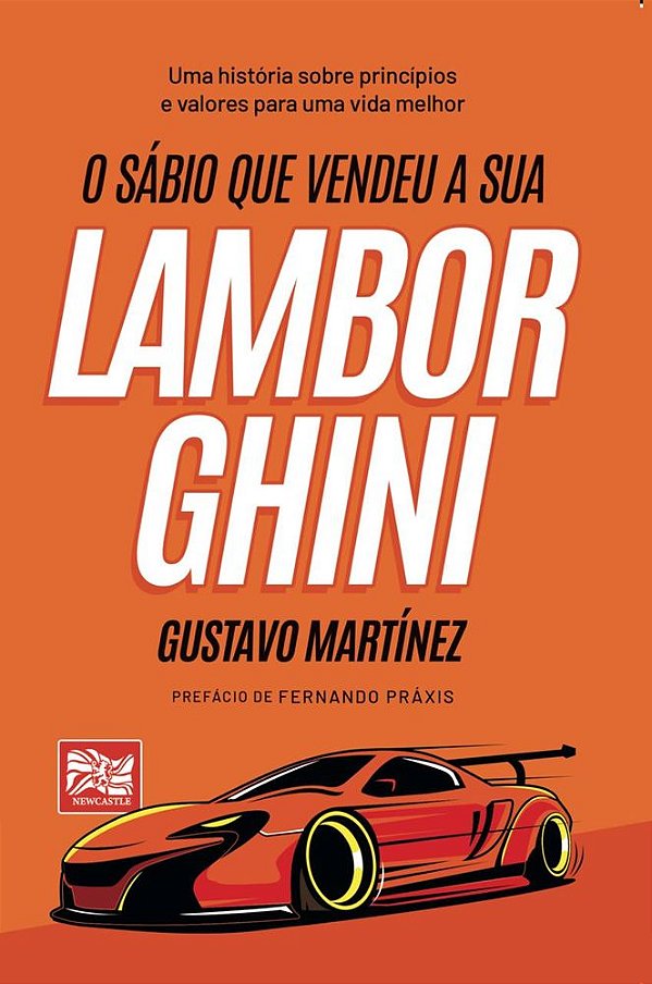 Livro O sábio que vendeu a sua lamborghini (Volume 1)