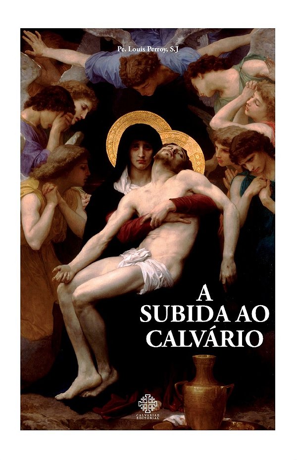 Livro A Subida Ao Calvário
