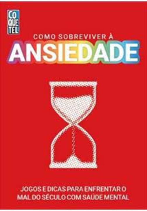 Livro Como sobreviver à ansiedade