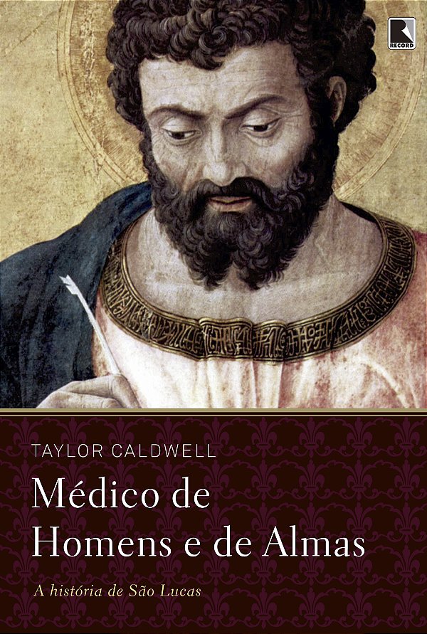 Livro Médico de homens e de almas: A história de São Luca...