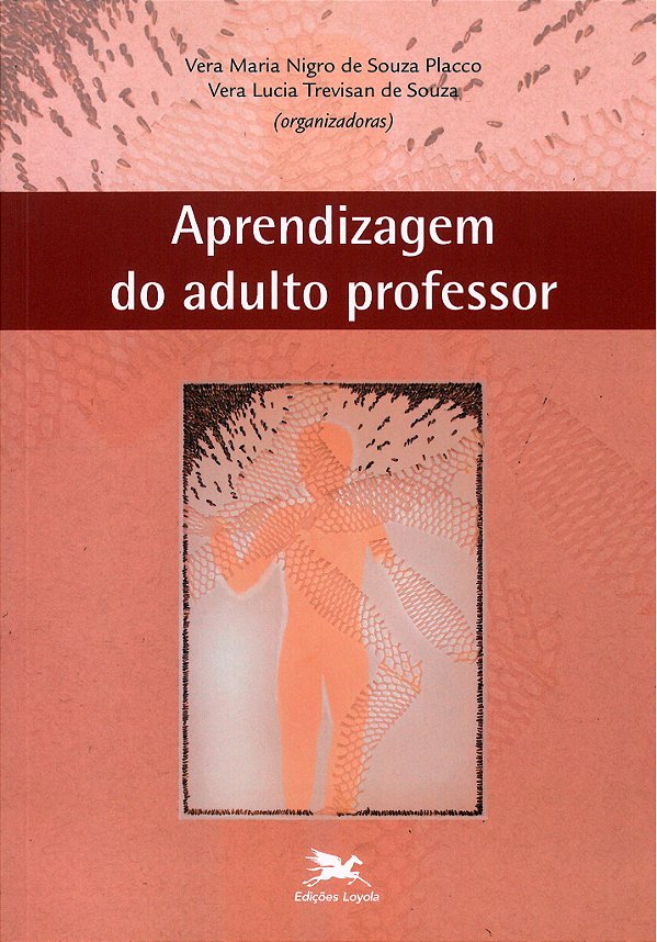 Livro Aprendizagem do adulto professor