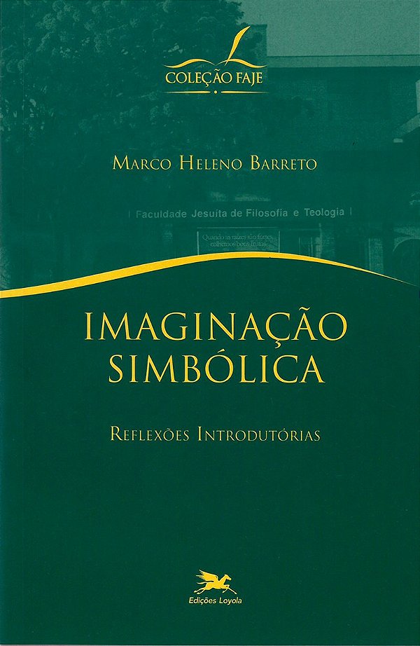 Livro Imaginação simbólica - Reflexões introdutórias