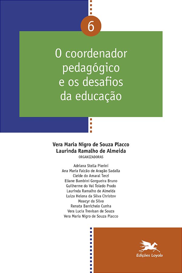 Livro O coordenador pedagógico e os desafios da educação ...