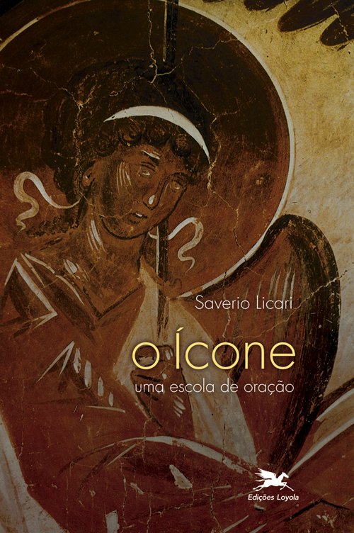 Livro O ícone: Uma escola de oração