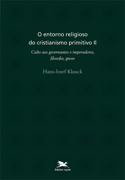 Livro O entorno religioso do cristianismo primitivo - Vol...
