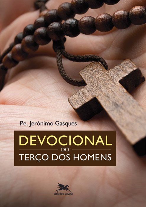 Livro Devocional do terço dos homens