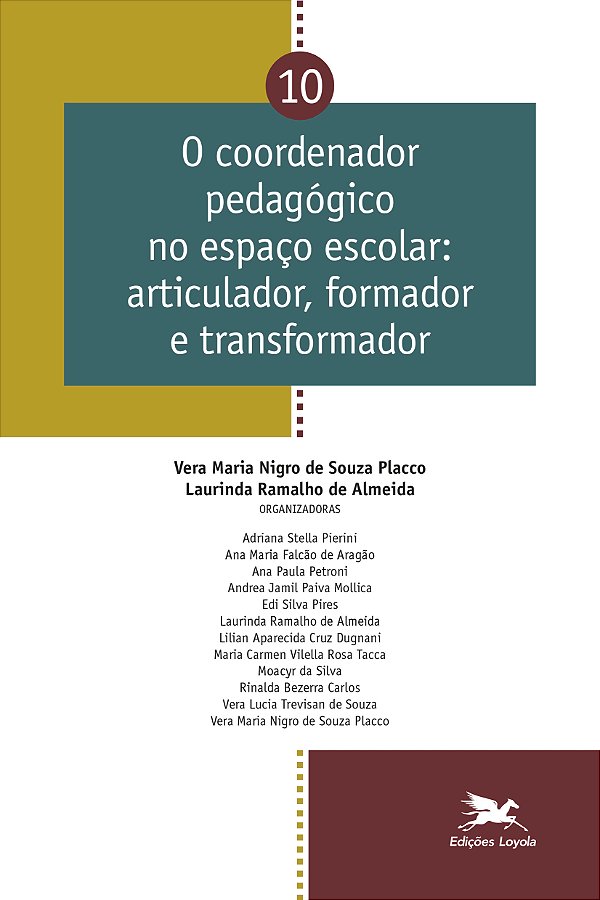 Livro O coordenador pedagógico no espaço escolar - Vol. 1...