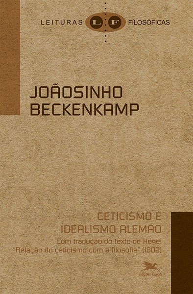 Livro Ceticismo e idealismo alemão: Com tradução do texto...