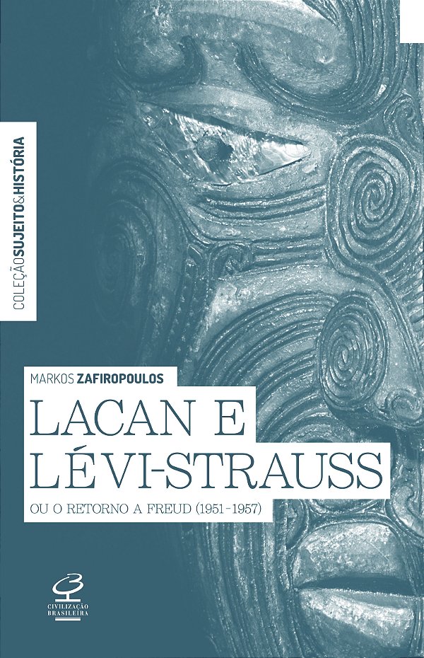 Livro Lacan e Lévi-Strauss ou o retorno a Freud (1951-195...