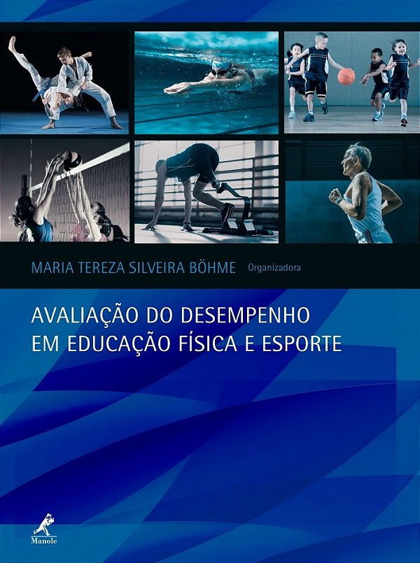 Livro Avaliação do desempenho em educação física e esport...