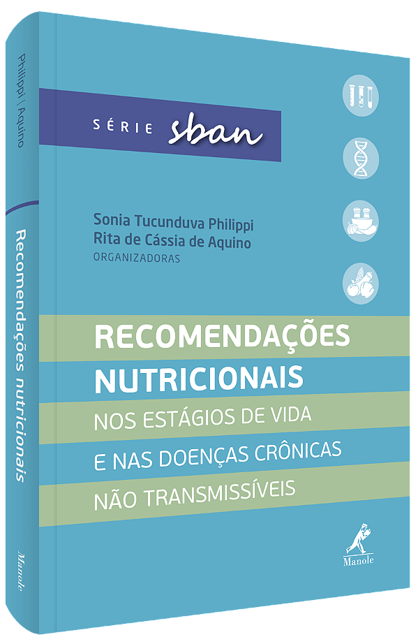 Livro Recomendações nutricionais: Nos estágios de vida e ...