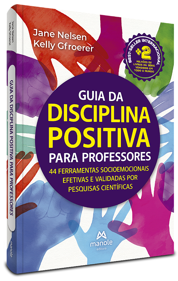 Livro Guia da disciplina positiva para professores: 44 fe...