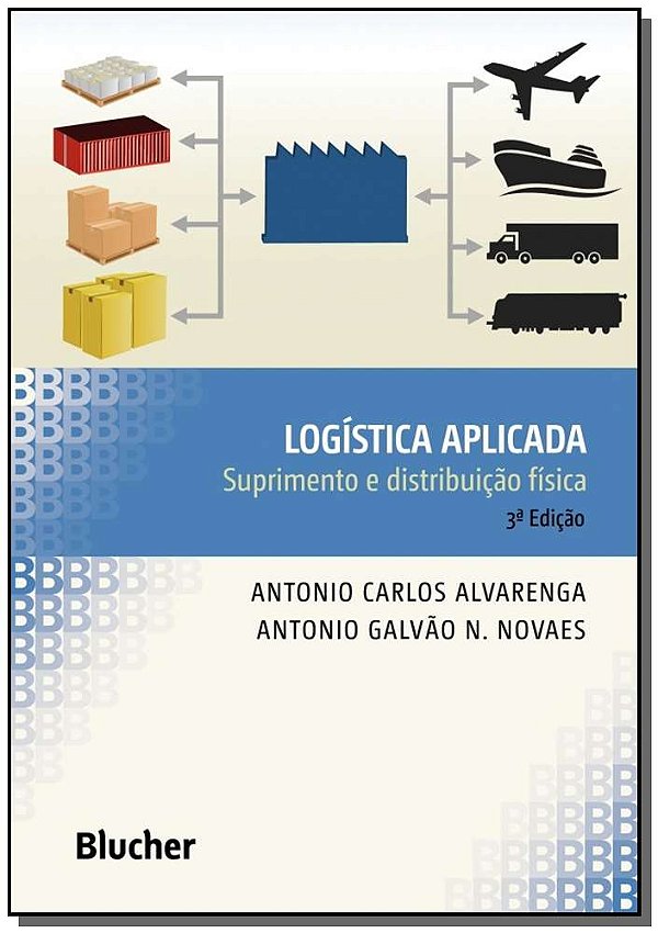 Livro Logística aplicada: suprimento e distribuição físic...