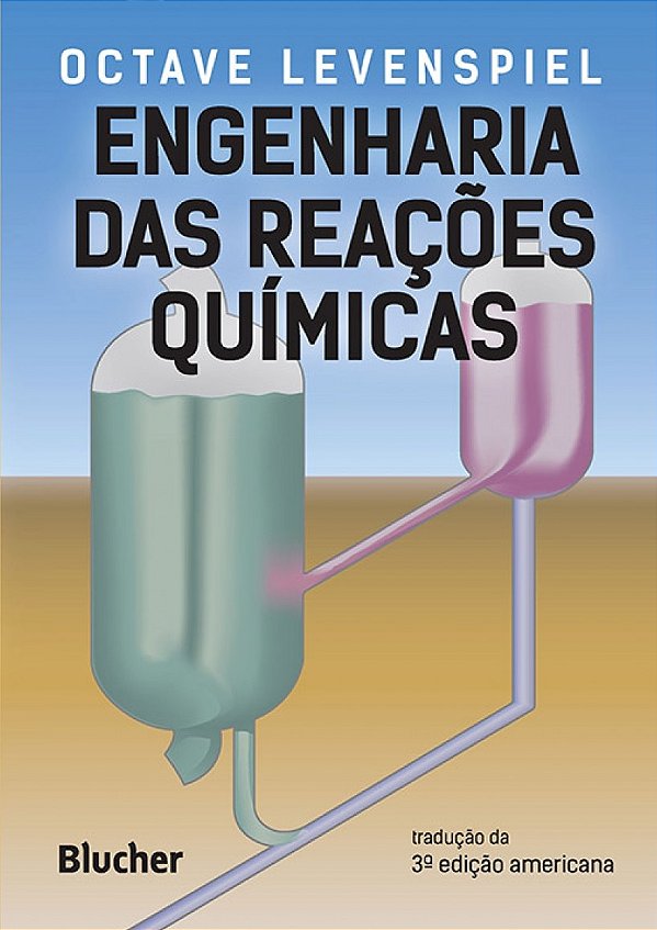 Livro Engenharia das reações químicas