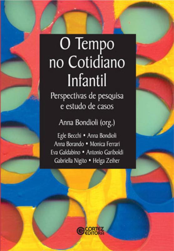 Livro O tempo no cotidiano infantil: perspectivas de pesq...