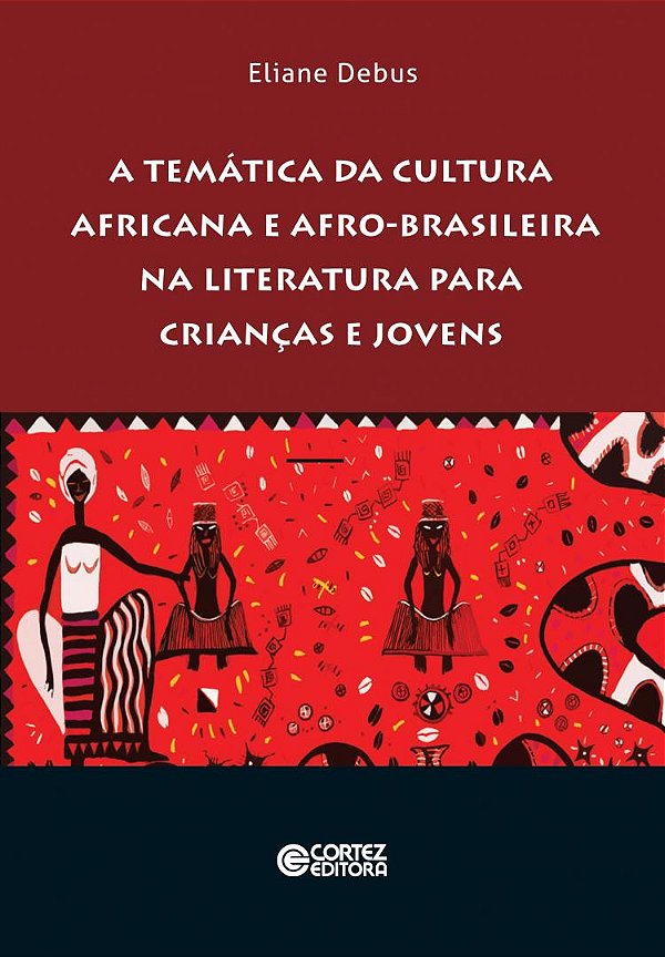 Livro A temática da cultura africana e afro-brasileira na...