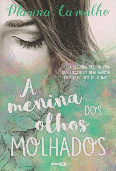 Livro A menina dos olhos molhados