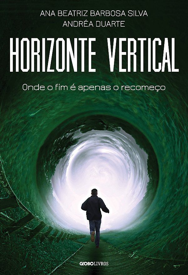 Livro Horizonte vertical: Onde o fim é apenas o recomeço