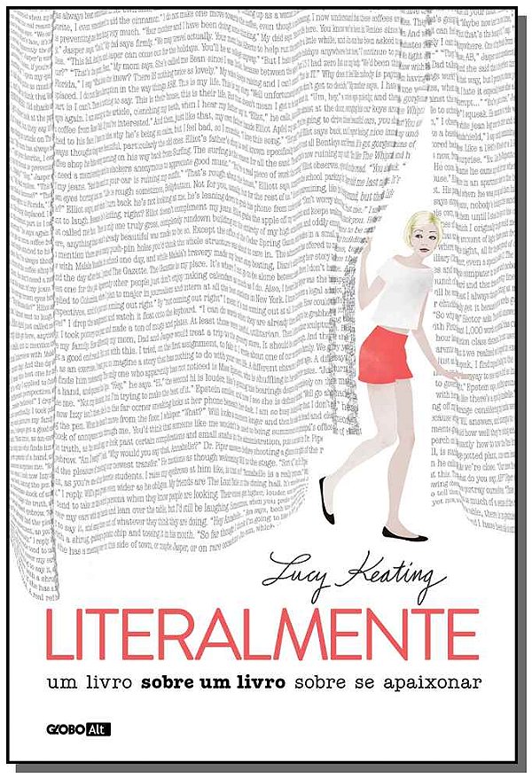 Livro Literalmente: Um livro sobre um livro sobre se apai...