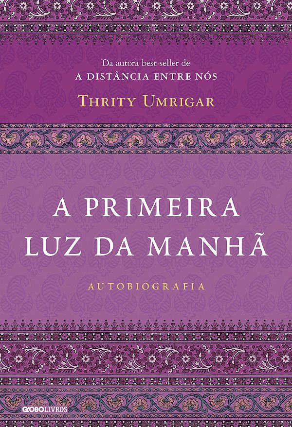 Livro A Primeira Luz Da Manhã - ( 4233 )