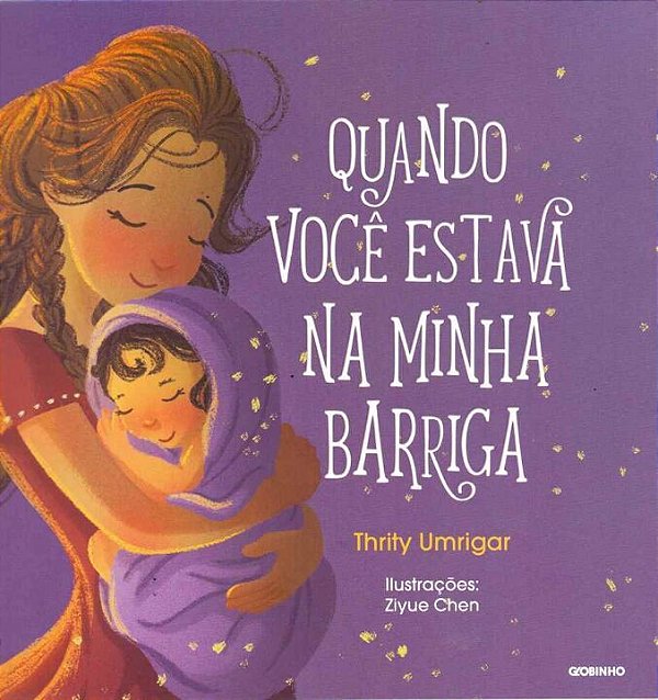 Livro Quando você estava na minha barriga