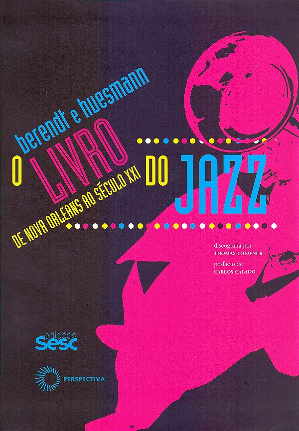 Livro O livro do jazz: de Novas Orleans ao século XXI