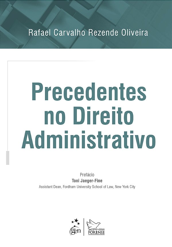 Livro Precedentes no Direito Administrativo - 1ª Edição 2018