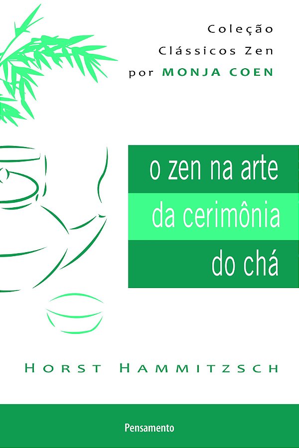Livro O zen na arte da cerimônia do chá
