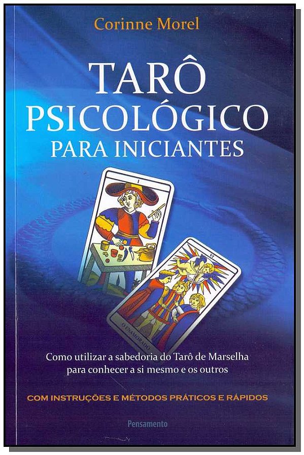 Livro Tarô psicológico para iniciantes: como utilizar a s...