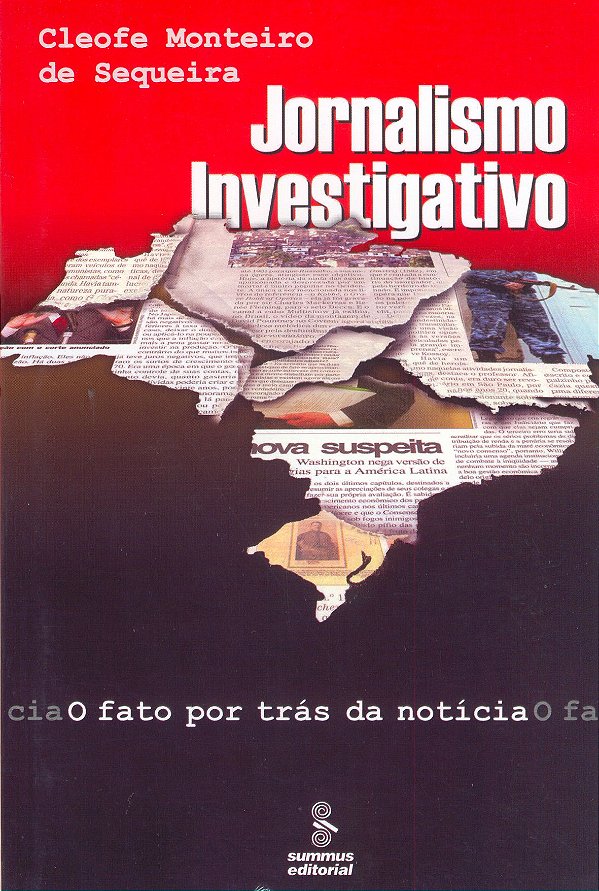 Livro Jornalismo investigativo: o fato por trás da notíci...