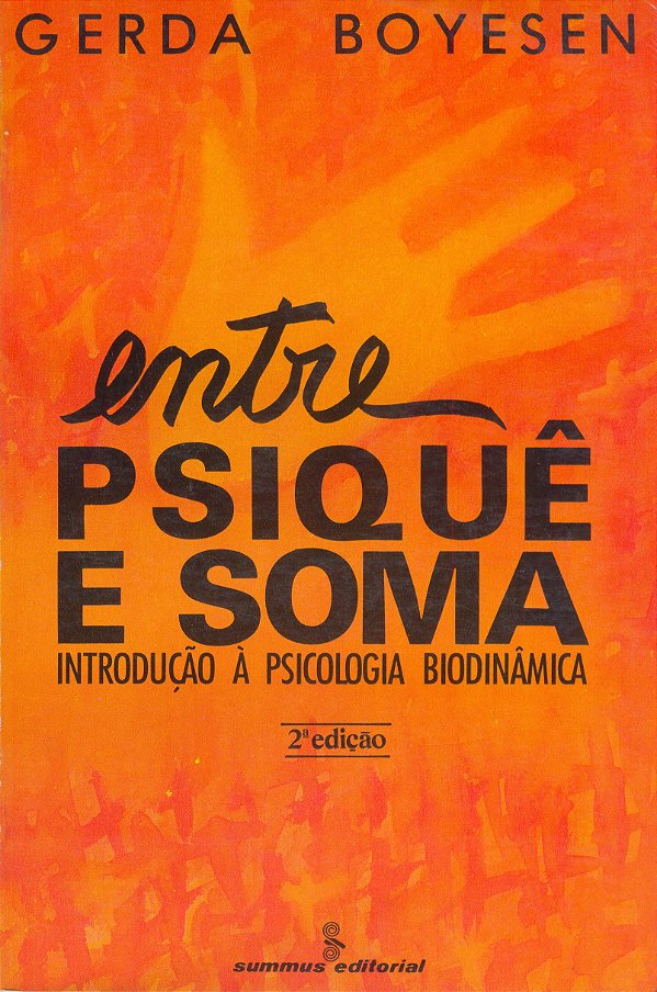 Livro Entre Psiquê E Soma - Introdução À Psicologia Biodi...