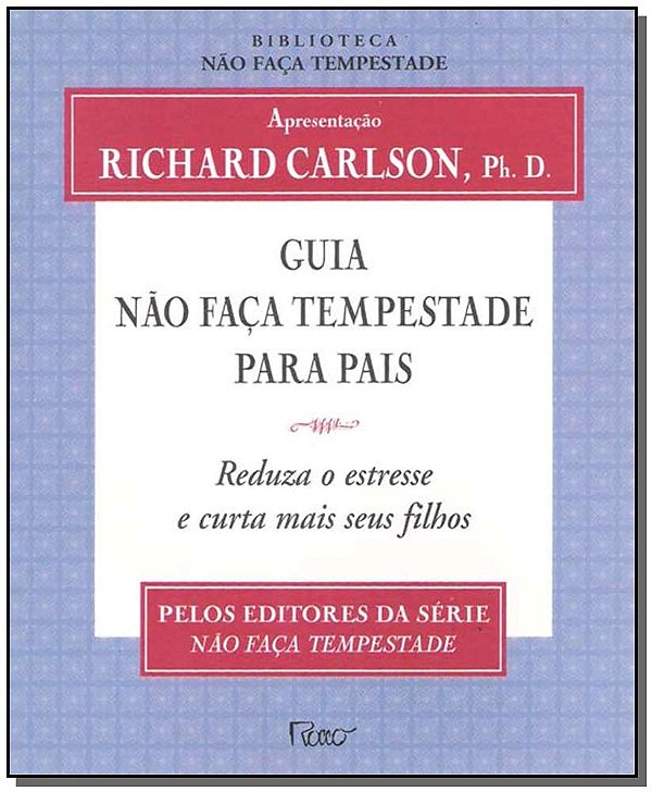 Livro Guia Não Faça Tempestade Para Pais