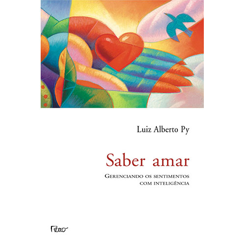 Livro Saber amar: Gerenciando os sentimentos com inteligê...