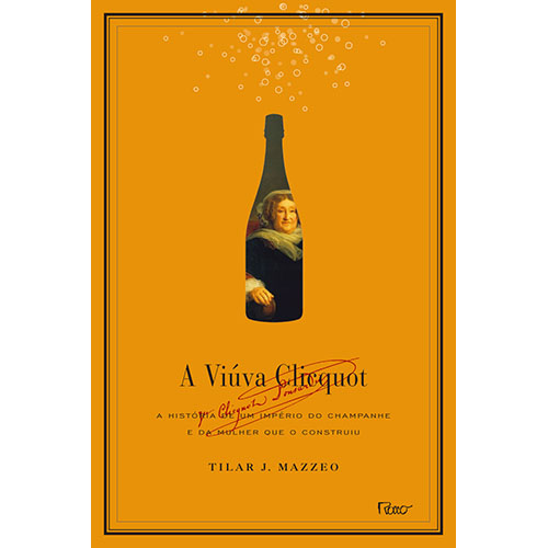 Livro A viúva Clicquot: A história de um império do champ...